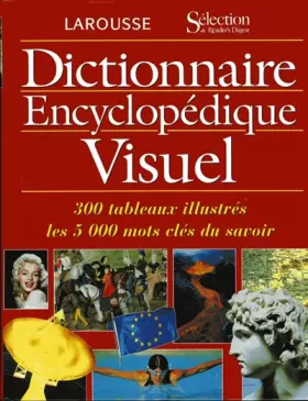 Dictionnaire encyclopédique visuel - Michèle Beaucourt, Catherine Bruguiere, Jean-Noël Charniot, Collectif, Marie-Lise Cuq