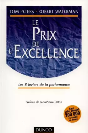 Le prix de l'excellence - Tom Peters
