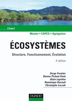Écosystèmes - 4ème édition - Structure, Fonctionnement, Évolution