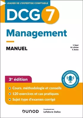 DCG 7 - Management - Manuel - 3e éd. - Sabine Sépari, Morgane Le Breton, Kévin Herlem