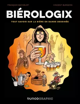 Biérologix: tout savoir sur la bière en bande dessinée