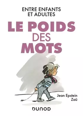 Le poids des mots: entre enfants et adultes