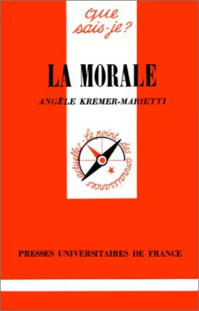 La Morale - Angele Kremer-Marietti