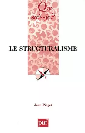 Le structuralisme - Jean Piaget