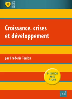 Croissance, crises et développement (6e édition)