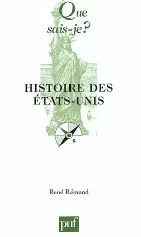 Histoire des Etats-Unis - René Rémond