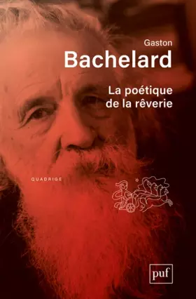 La poétique de la rêverie (8e édition)