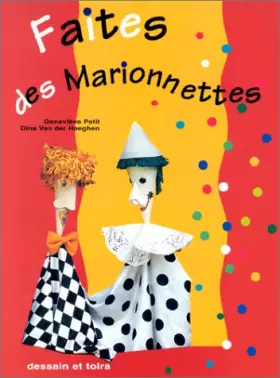 Faites des marionnettes - Regine Petit, Dina Van der Haeghen