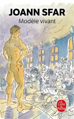 Modèle vivant - Joann Sfar