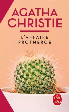 L'Affaire Protheroe (Nouvelle traduction révisée) - Agatha Christie