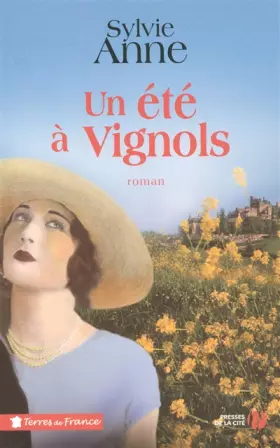 Un été à Vignols - Sylvie Anne