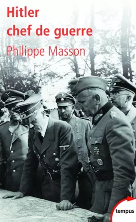Hitler - chef de guerre