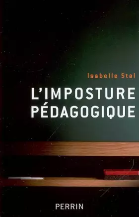 IMPOSTURE PEDAGOGIQUE - ISABELLE STAL
