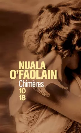 Chimères - Nuala O'FAOLAIN