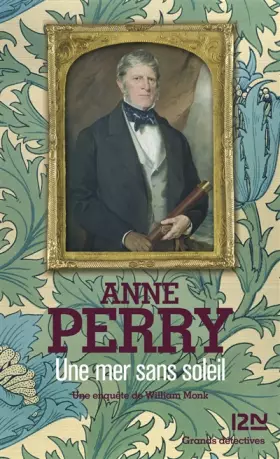 Une mer sans soleil - Anne PERRY