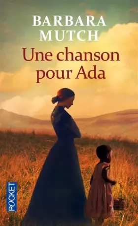 Une chanson pour Ada - Barbara MUTCH, Françoise du SORBIER