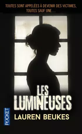 Les Lumineuses - Lauren Beukes, Nathalie Serval