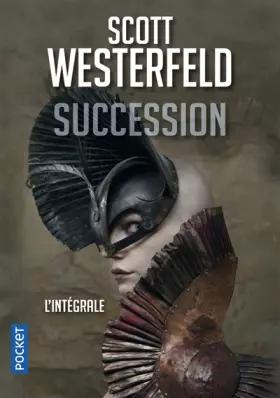 Succession - Scott WESTERFELD, Bénédicte LOMBARDO, Guillaume FOURNIER