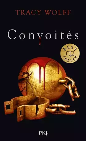 Assoiffés - Tome 3: Convoités