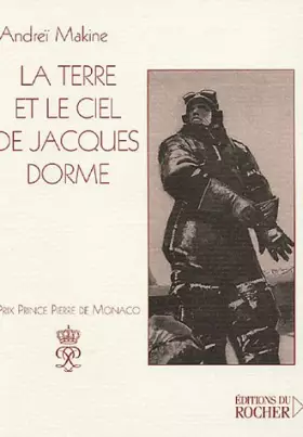 La terre et le ciel de jacques dorme