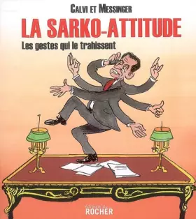 Sarko attitude