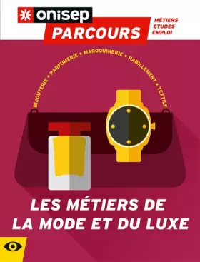 Les métiers de la mode et du luxe - Collectif