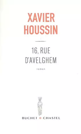 16, rue d'Avelghem - Xavier Houssin