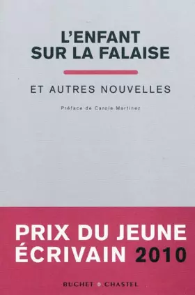 L'enfant sur la falaise et autres nouvelles - Carole Martinez