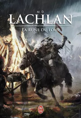 La rune du loup - M-D Lachlan, Claire-Marie Clévy