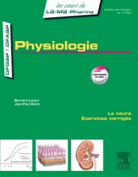 Physiologie: le cours, exercices corrigés