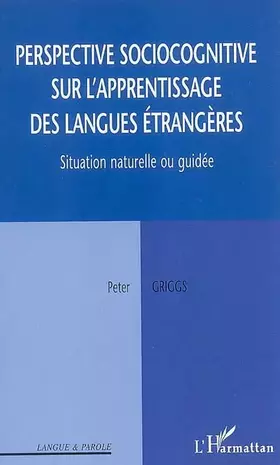 Perspective sociocognitive sur l'apprentissage des langues étrangères