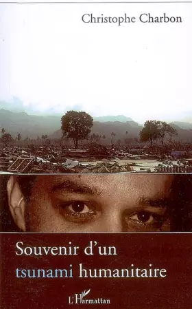 Souvenir d'un tsunami humanitaire