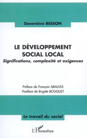 Le développement social local - significations, complexité et exigences