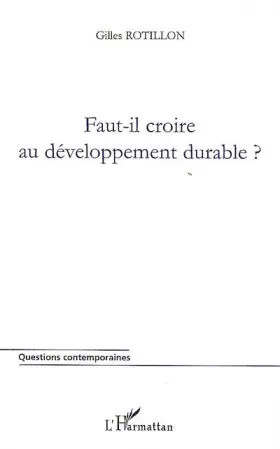 Faut-il croire au développement durable?