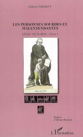 Leurs victoires Tome 3 - les personnes sourdes et malentendantes