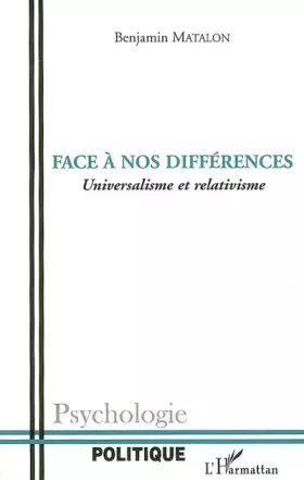 Face à nos différences - universalisme et relativisme