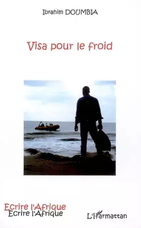 Visa pour le froid