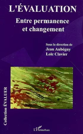 L'évaluation - entre permanence et changement