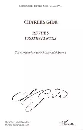 Charles Gide Tome 8 - revues protestantes