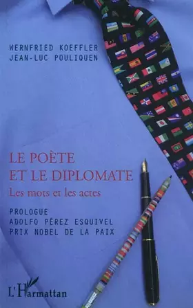 Le poète et le diplomate les mots et les actes