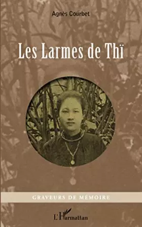 Les larmes de Thï