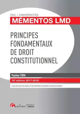 Principes fondamentaux de droit constitutionnel - Pauline Türk