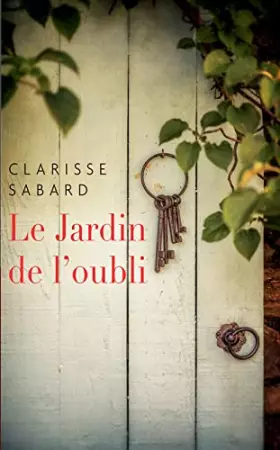 Le jardin de l'oubli