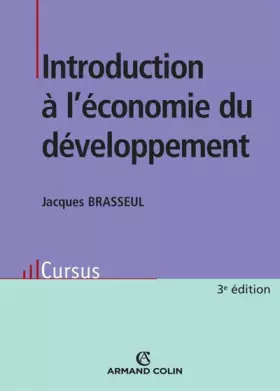 Introduction à l'économie du développement - Jacques Brasseul