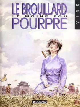 Le Moine fou, tome 3: Le Brouillard pourpre - Vink