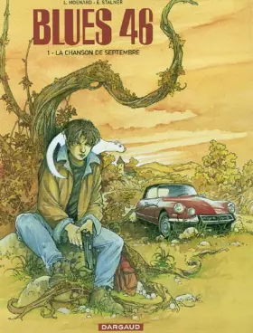 Blues 46 Tome 1 - la chanson de Septembre