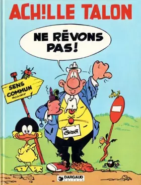 Achille Talon, Ne rêvons pas, tome 27 - Greg