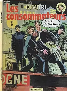 Les consommateurs - Dimitri
