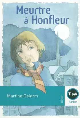 Meurtre à honfleur