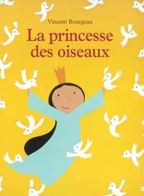 Princesse des oiseaux (La)